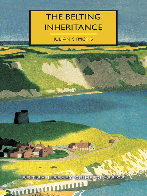 Title details for The Belting Inheritance by Julian Symons - Available